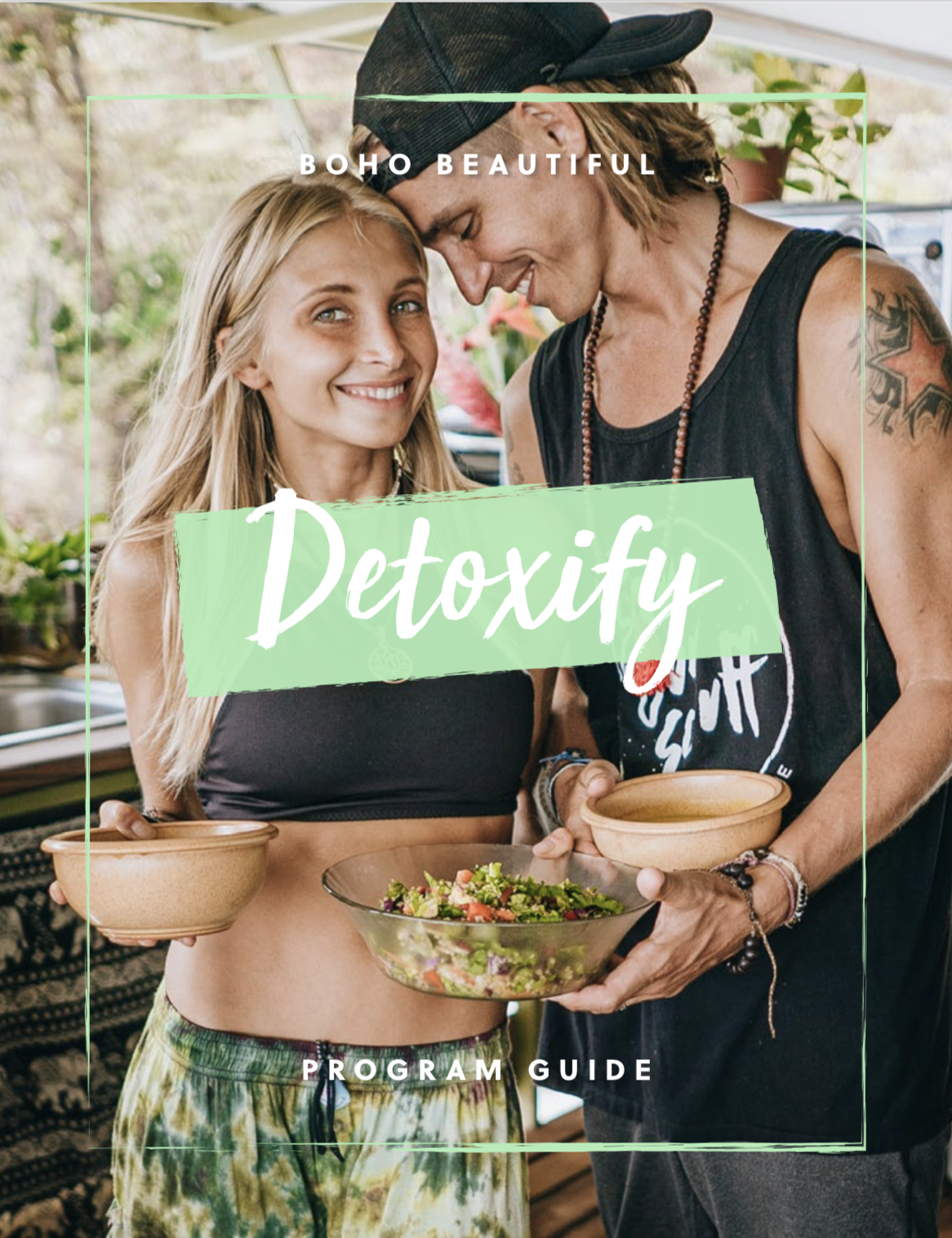 Boho Beautiful Detoxify Program Guide